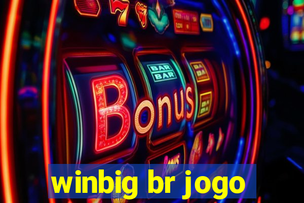 winbig br jogo